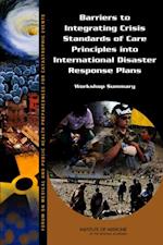 Barriers to Integrating Crisis Standards of Care Principles into International Disaster Response Plans