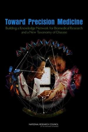 Toward Precision Medicine