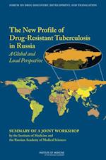 New Profile of Drug-Resistant Tuberculosis in Russia
