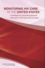 Monitoring HIV Care in the United States