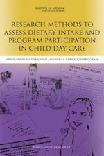 Research Methods to Assess Dietary Intake and Program Participation in Child Day Care