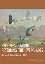 Progress Toward Restoring the Everglades