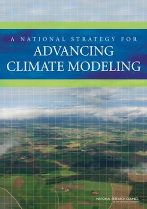 National Strategy for Advancing Climate Modeling