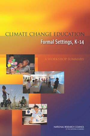 Climate Change Education in Formal Settings, K-14