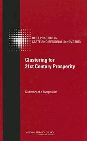 Clustering for 21st Century Prosperity