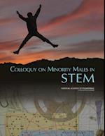 Colloquy on Minority Males in Science, Technology, Engineering, and Mathematics