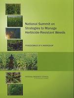 National Summit on Strategies to Manage Herbicide-Resistant Weeds