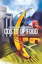 Exploring Health and Environmental Costs of Food