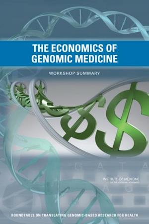 Economics of Genomic Medicine