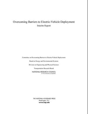 Overcoming Barriers to Electric-Vehicle Deployment