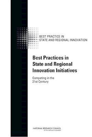 Best Practices in State and Regional Innovation Initiatives