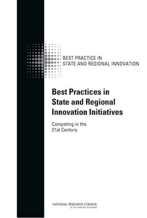 Best Practices in State and Regional Innovation Initiatives