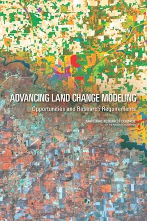 Advancing Land Change Modeling