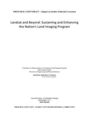 Landsat and Beyond