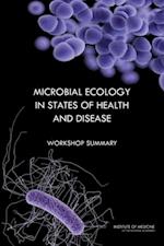 Microbial Ecology in States of Health and Disease