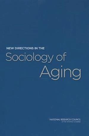 New Directions in the Sociology of Aging