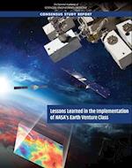 Lessons Learned in the Implementation of NASA's Earth Venture Class