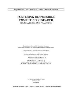 Fostering Responsible Computing Research