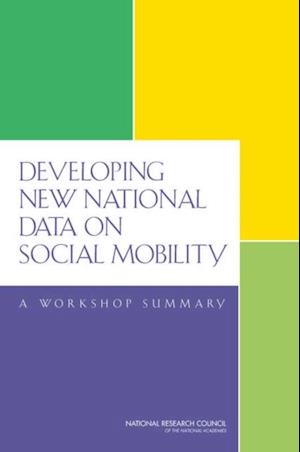 Developing New National Data on Social Mobility