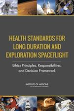 Health Standards for Long Duration and Exploration Spaceflight