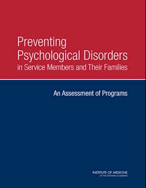 Preventing Psychological Disorders in Service Members and Their Families