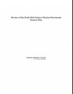 Review of the Draft 2014 Science Mission Directorate Science Plan
