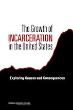 The Growth of Incarceration in the United States