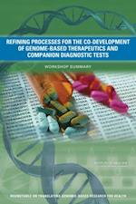 Refining Processes for the Co-Development of Genome-Based Therapeutics and Companion Diagnostic Tests