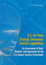 U.S. Air Force Strategic Deterrence Analytic Capabilities