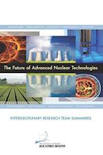The Future of Advanced Nuclear Technologies
