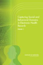 Capturing Social and Behavioral Domains in Electronic Health Records