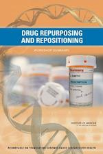 Drug Repurposing and Repositioning