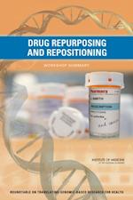 Drug Repurposing and Repositioning