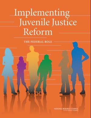 Implementing Juvenile Justice Reform