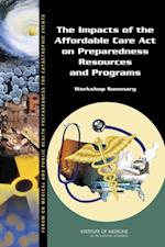Impacts of the Affordable Care Act on Preparedness Resources and Programs