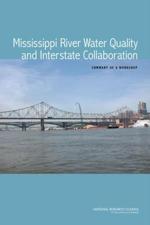 Mississippi River Water Quality and Interstate Collaboration