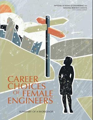 Career Choices of Female Engineers