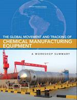 Global Movement and Tracking of Chemical Manufacturing Equipment