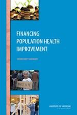 Financing Population Health Improvement