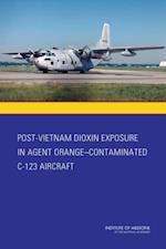 Post-Vietnam Dioxin Exposure in Agent Orange-Contaminated C-123 Aircraft