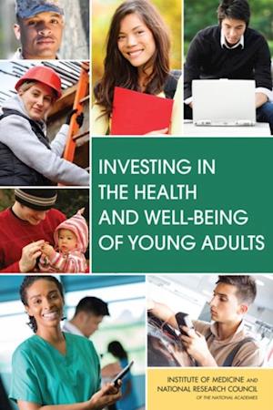 Investing in the Health and Well-Being of Young Adults