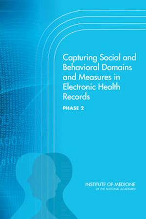 Capturing Social and Behavioral Domains and Measures in Electronic Health Records