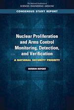 Nuclear Proliferation and Arms Control Monitoring, Detection, and Verification