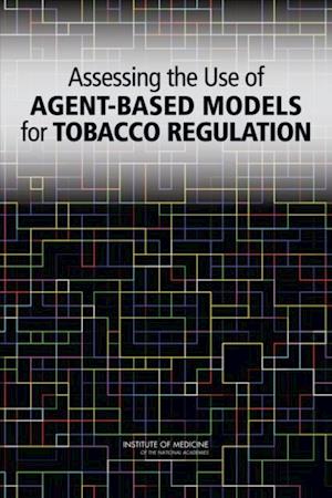 Assessing the Use of Agent-Based Models for Tobacco Regulation