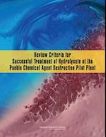 Review Criteria for Successful Treatment of Hydrolysate at the Pueblo Chemical Agent Destruction Pilot Plant