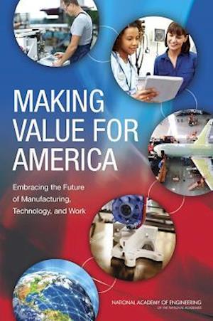 Making Value for America