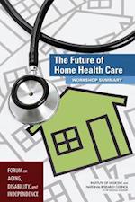 The Future of Home Health Care