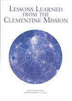 Lessons Learned from the Clementine Mission