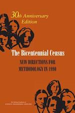 The Bicentennial Census