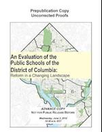An Evaluation of the Public Schools of the District of Columbia